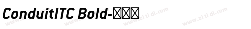 ConduitITC Bold字体转换